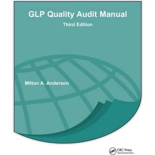GLP Quality Audit Manual
