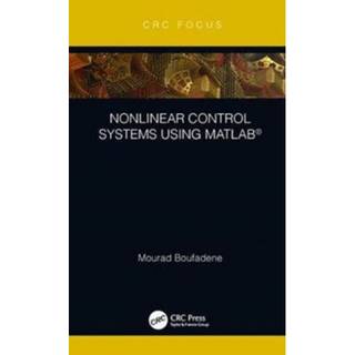 Nonlinear Control Systems using MATLAB®