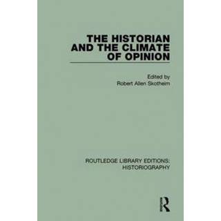 The Historian and the Climate of Opinion