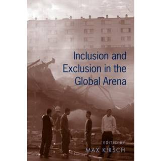 Inclusion and Exclusion in the Global Arena