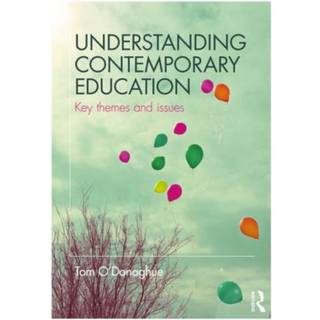Understanding Contemporary Education
