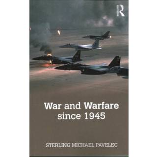War and Warfare since 1945