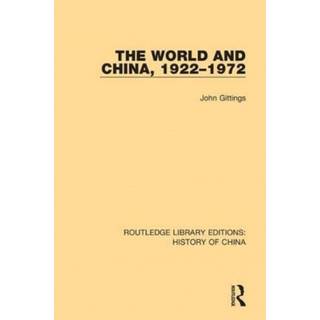 The World and China, 1922-1972