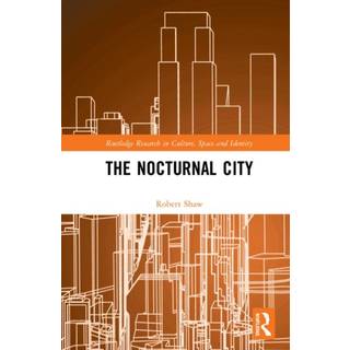 The Nocturnal City