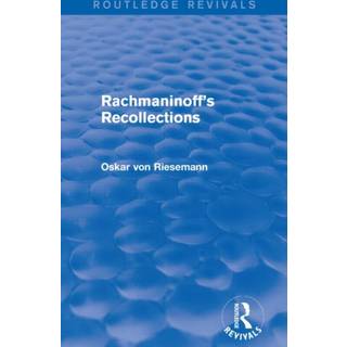 Rachmaninoff's Recollections