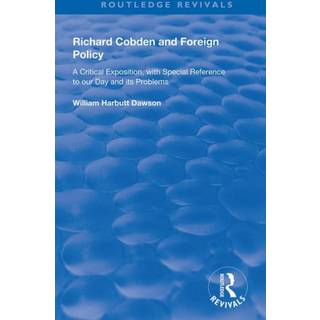 Richard Cobden and Foreign Policy