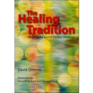 The Healing Tradition