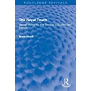 The Royal Touch (Routledge Revivals)