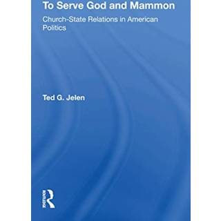 To Serve God And Mammon