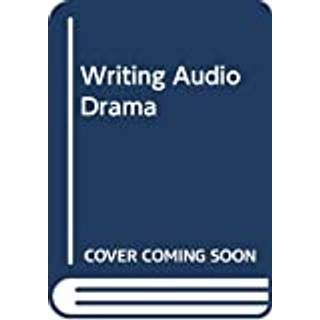 Writing Audio Drama