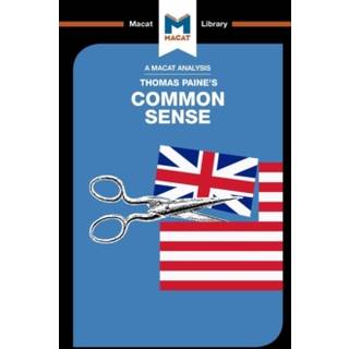 An Analysis of Thomas Paine's Common Sense