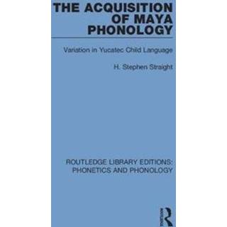 The Acquisition of Maya Phonology