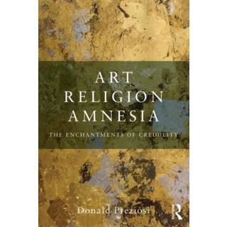 Art, Religion, Amnesia