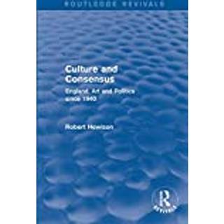Culture and Consensus (Routledge Revivals)