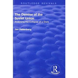 The Demise of the Soviet Union