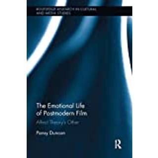 The Emotional Life of Postmodern Film