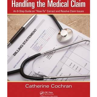 Handling the Medical Claim