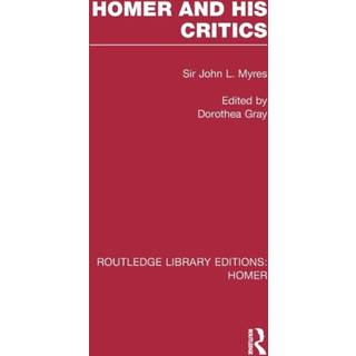 Homer and His Critics