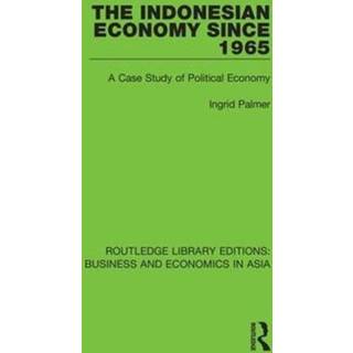 The Indonesian Economy Since 1965
