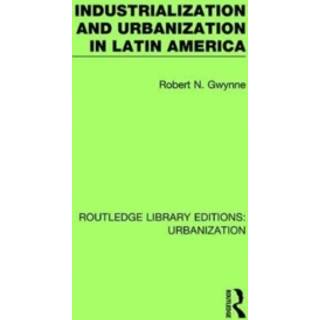 Industrialization and Urbanization in Latin America