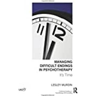 Managing Difficult Endings in Psychotherapy