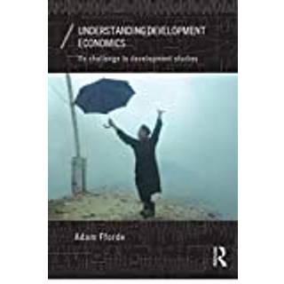 Understanding Development Economics