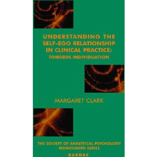 Understanding the Self-Ego Relationship in Clinical Practice