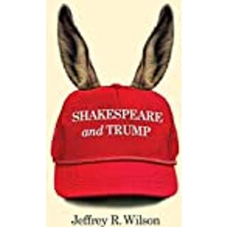 Shakespeare and Trump