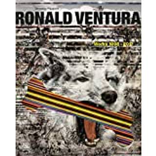 Ronald Ventura: Works 1998-2017