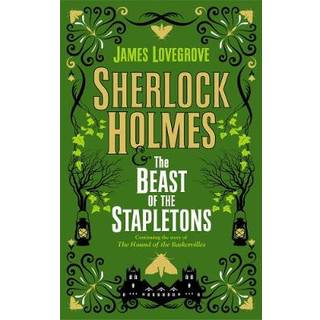 Sherlock Holmes and the Beast of the Stapletons