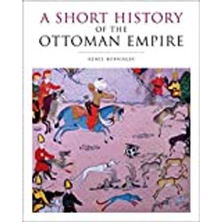 A Short History of the Ottoman Empire
