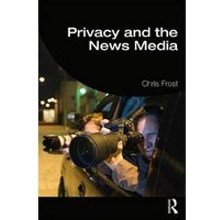 Privacy and the News Media