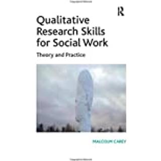 Qualitative Research Skills for Social Work