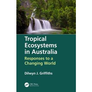 Tropical Ecosystems in Australia