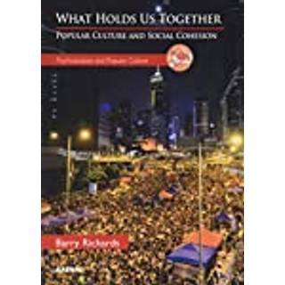 What Holds Us Together