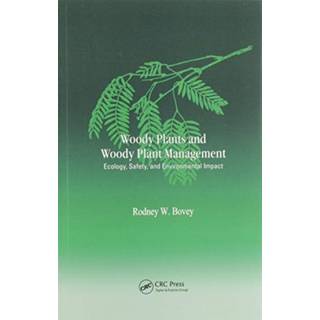 Woody Plants and Woody Plant Management
