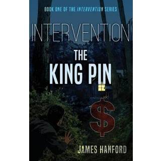 Intervention: The King Pin