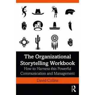 The Organizational Storytelling Workbook