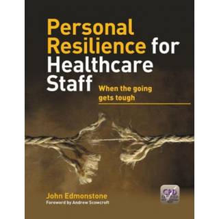 Personal Resilience for Healthcare Staff