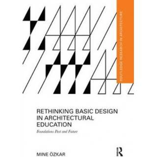 Rethinking Basic Design in Architectural Education