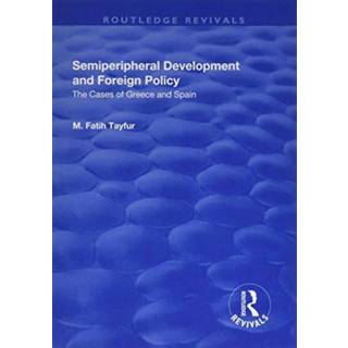 Semiperipheral Development and Foreign Policy