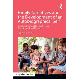 Family Narratives and the Development of an Autobiographical Self