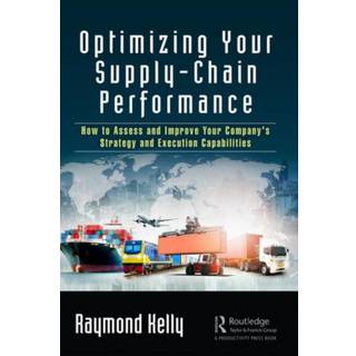 Optimizing Your Supply-Chain Performance