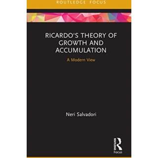 Ricardo's Theory of Growth and Accumulation