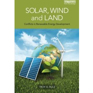 Solar, Wind and Land