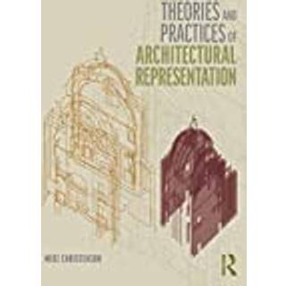 Theories and Practices of Architectural Representation