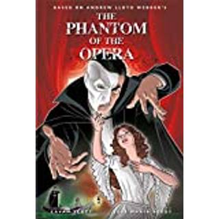 The Phantom of the Opera - Official Graphic Novel