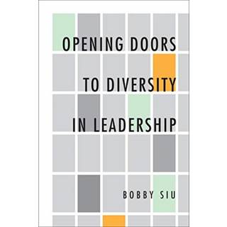 Opening Doors to Diversity in Leadership