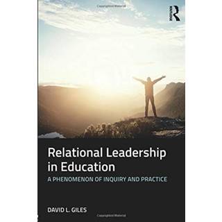 Relational Leadership in Education