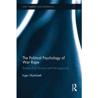 The Political Psychology of War Rape